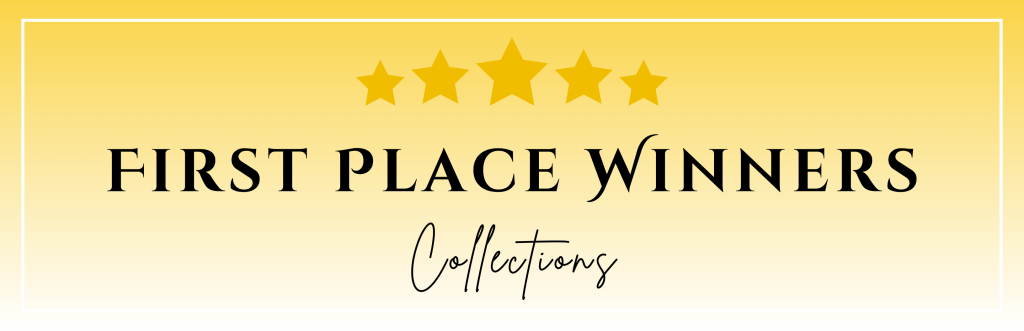 First Place Winners: Collections